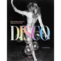 Disco： Music， Movies， and Mania Under the Mirror Ball