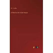 A Plea for Art in the House