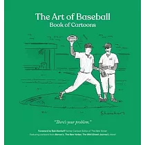 The Art of Baseball： Book of Cartoons