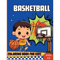 Basketball Coloring Book For Kids Ages 4─8： Coloring Pages for Kids Spring