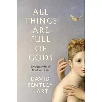 All Things Are Full of Gods： Mind， Life， and Language