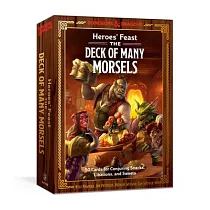 Heroes’ Feast： The Deck of Many Morsels： 50 Cards for Conjuring Snacks， Libations， and Sweets