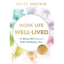 Work Life Well─Lived