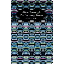 Alice Through the Looking Glass