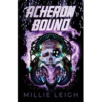 Acheron Bound： a chaos novel ─ book two