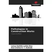 Pathologies in Construction Works