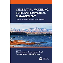 Geospatial Modeling for Environmental Management： Case Studies from South Asia