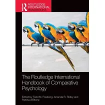 The Routledge International Handbook of Comparative Psychology