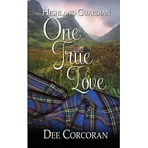 Highland Guardian： One True Love