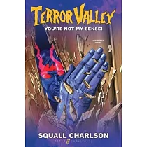 You’re Not My Sensei (Terror Valley #2)
