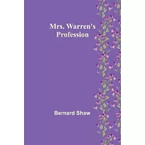 Mrs. Warren’s Profession