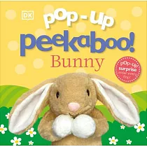 Pop─Up Peekaboo! Bunny： A Surprise Under Every Flap!