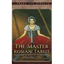 The Master Romani Tarot： Divinatory Journeys of the Buckland Romani Tarot Cards