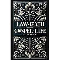 Law─Death， Gospel─Life