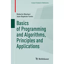 Basics of Programming and Algorithms， Principles and Applications