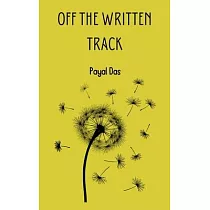 Off the Written Track