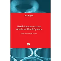 Health Insurance Across Worldwide Health Systems