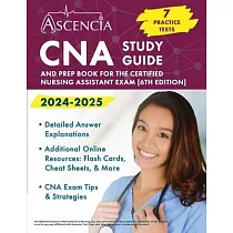 CNA Study Guide 2024─2025： 7 Practice Tests and Prep Book for the Certified Nursing Assistant Exam [6th Edition]