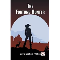 The Fortune Hunter