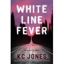 White Line Fever