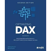 Optimizing DAX： Improving DAX performance in Microsoft Power BI and Analysis Services