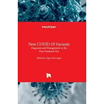 New COVID─19 Variants ─ Diagnosis and Management in the Post─Pandemic Era： Diagnosis and Management in the Post─Pandemic Era