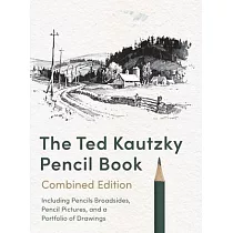 The Ted Kautzky Pencil Book