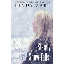 Steady as the Snow Falls