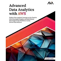 Advanced Data Analytics with AWS