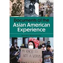 Documents of the Asian American Experience