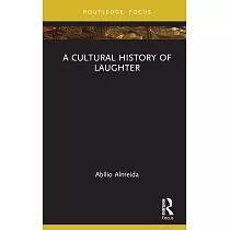 A Cultural History of Laughter