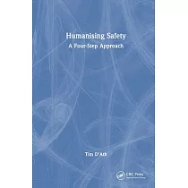 Humanizing Safety： A Four─Step Approach
