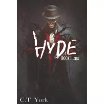 Hyde I： Jack： Book one of the Hyde Series