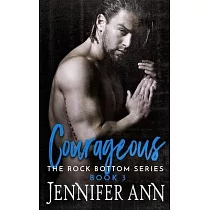 Courageous (Rock Bottom #3)