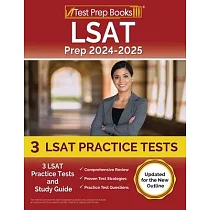 LSAT Prep 2024─2025： 3 LSAT Practice Tests and Study Guide [Updated for the New Outline]