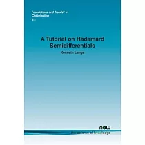 A Tutorial on Hadamard Semidifferentials