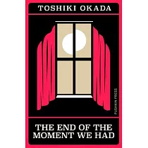 The End of the Moment We Had