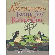 The Adventures of Turtle Boy and Beaver Girl