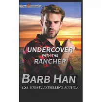 Undercover With The Rancher