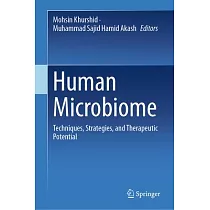 Human Microbiome： Techniques， Strategies， and Therapeutic Potential