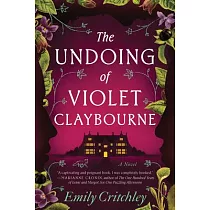 The Undoing of Violet Claybourne