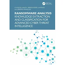Ransomware Analysis： Knowledge Extraction and Classification for Advanced Cyber Threat Intelligence