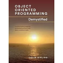 Object Oriented Programming Demystified