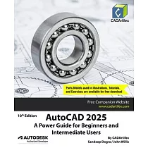 AutoCAD 2025： A Power Guide for Beginners and Intermediate Users