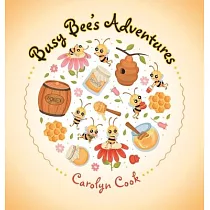 Busy Bee’s Adventures