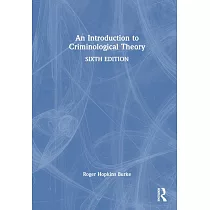 An Introduction to Criminological Theory
