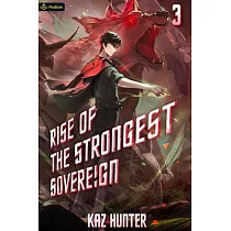 Rise of the Strongest Sovereign 3： A Post─Apocalyptic Litrpg