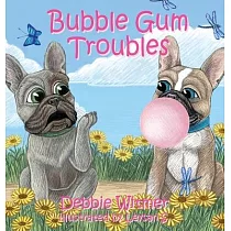 Bubble Gum Troubles