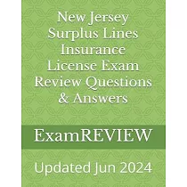 New Jersey Surplus Lines Insurance License Exam Review Questions & Answers