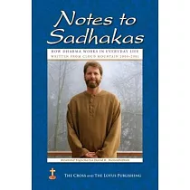 Notes to Sadhakas： How Dharma Works in Everyday Life